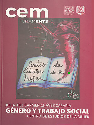 cover image of Género y Trabajo social. Cuaderno No. 3 Centro de Estudios de la Mujer, 2017